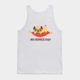 no bones day Tank Top